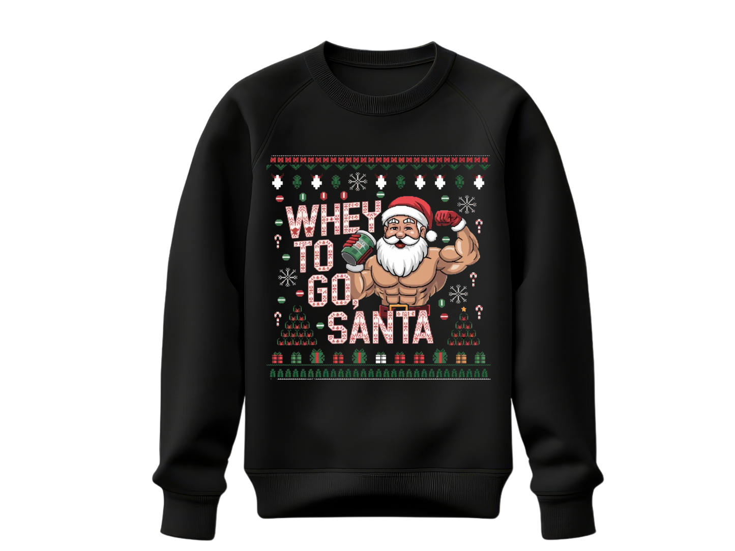 Whey To Go Sweatshirt