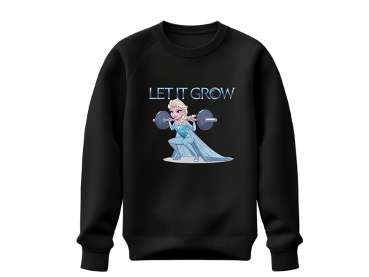 Let It Grow Sweatshirt