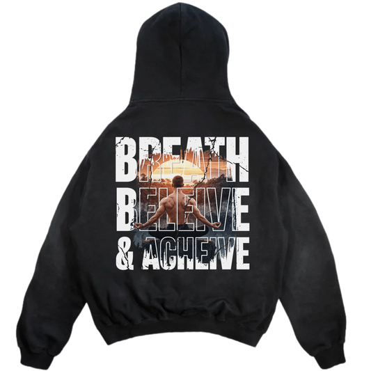 Breath, Believe, Achieve Oversized Hoodie