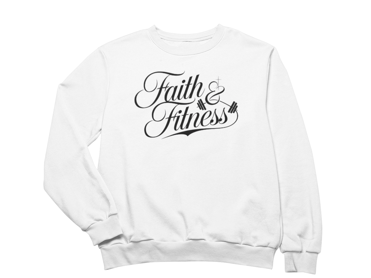 Faith And Fitness Sweatshirt